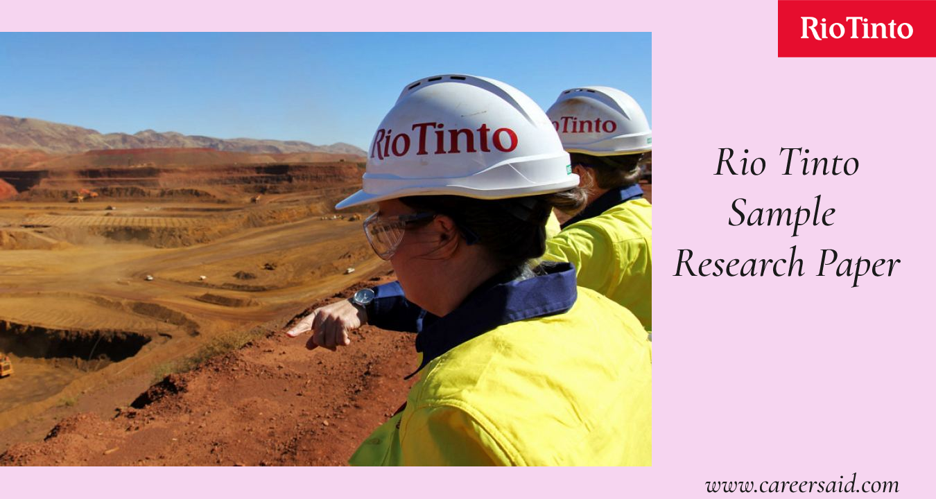 Critical Analysis Of CSR Initiatives Of Rio Tinto Sample Research Paper Assignment Careers Aid