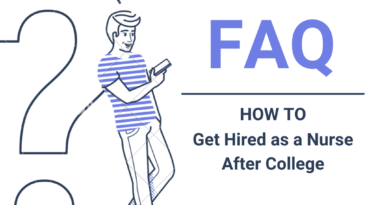 FAQs to get hired as a Nurse After College