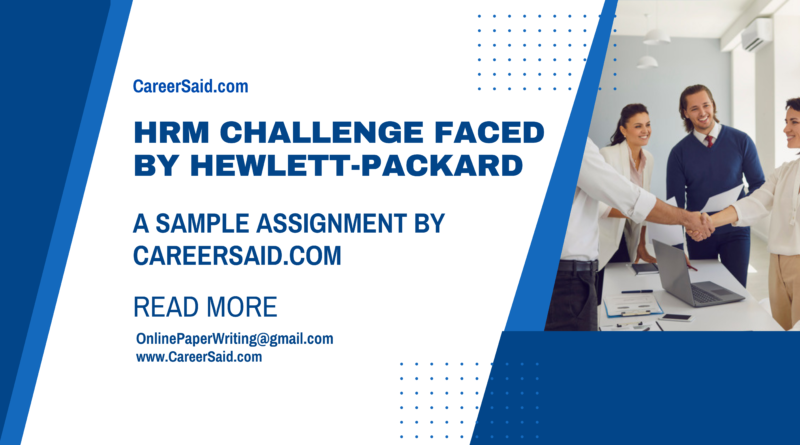 HRM Challenge faced by Hewlett-Packard