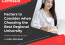 Factors to Consider when Choosing the best Regional University